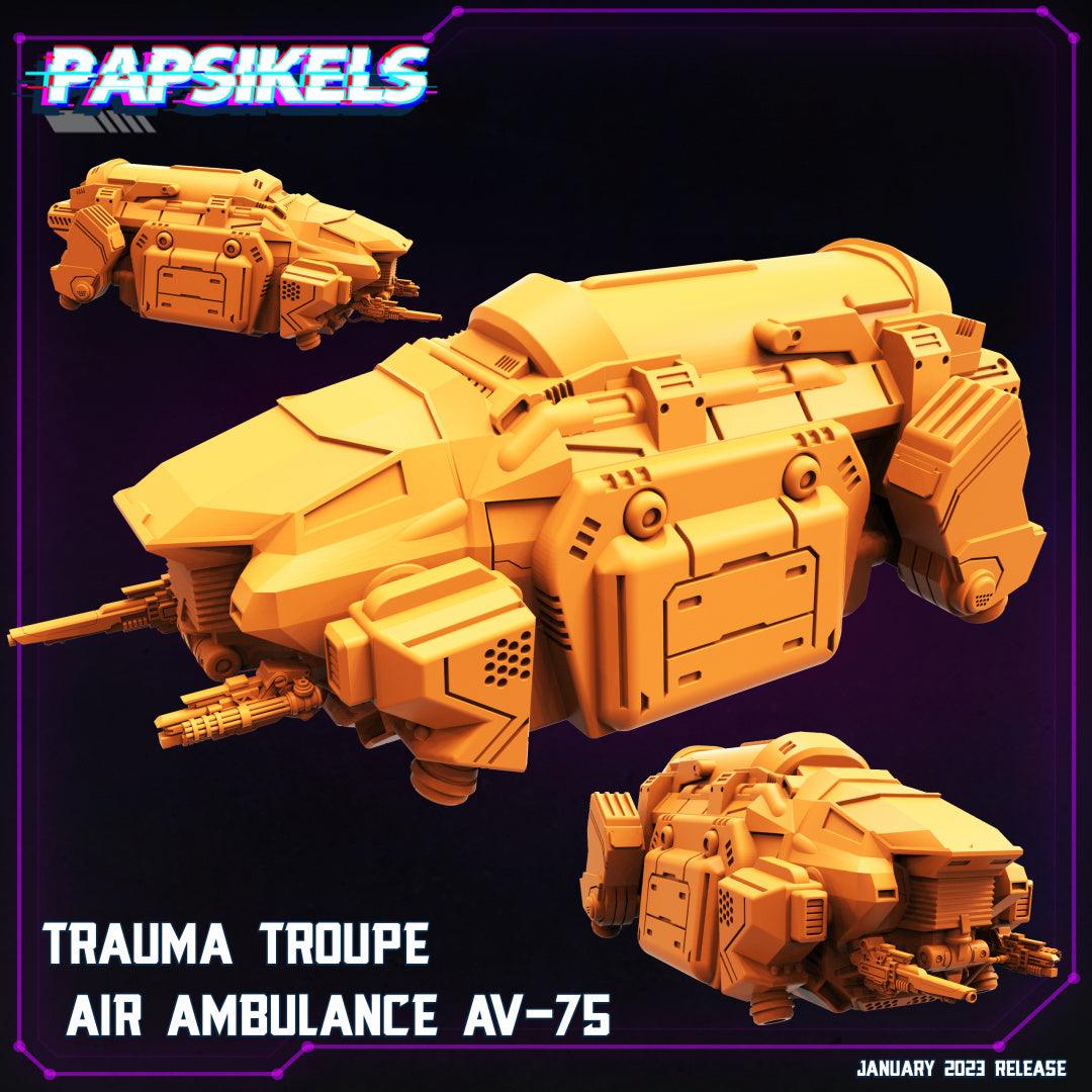 3D Printed Papsikels Trauma Troupe Air Ambulance Av75 January 2024 Cyberpunk 28mm 32mm