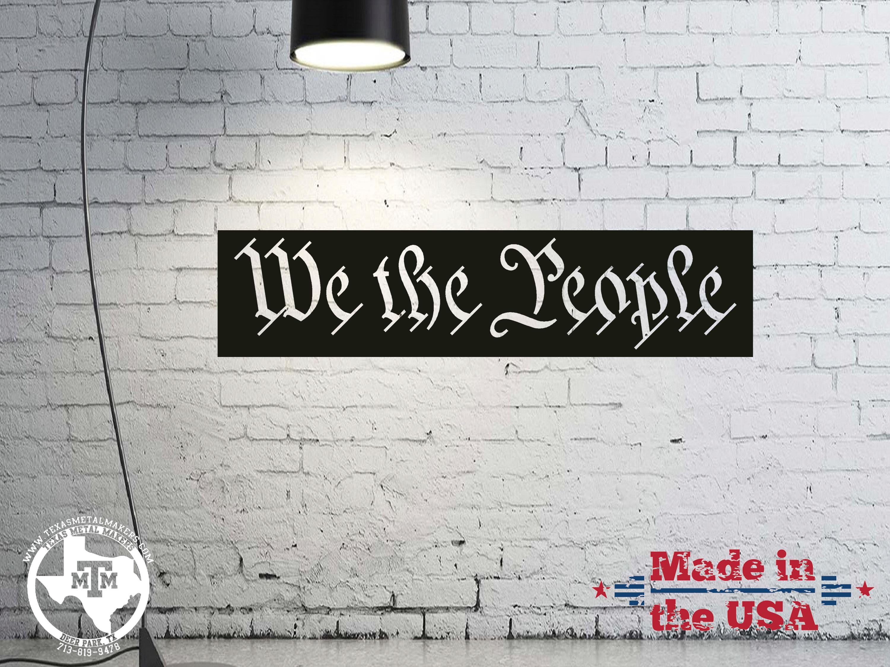 We The People Stencil: Steel or Aluminum, American Flag Maker