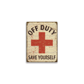 Off Duty Lifeguard: Generic - Metal Wall Art