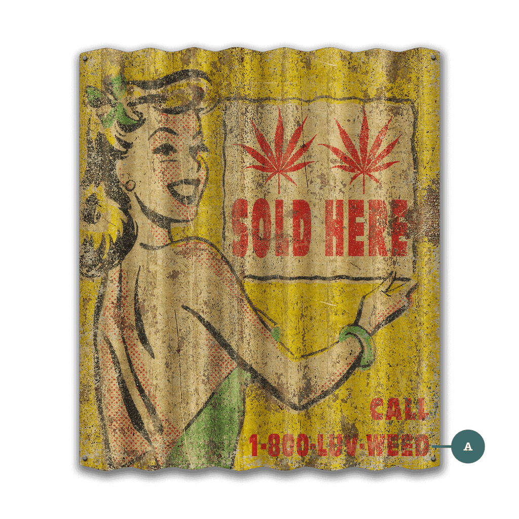 Weed Sold Here - Corrugated Metal Wall Art