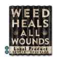 Weed Heals All Wounds - Wall Art