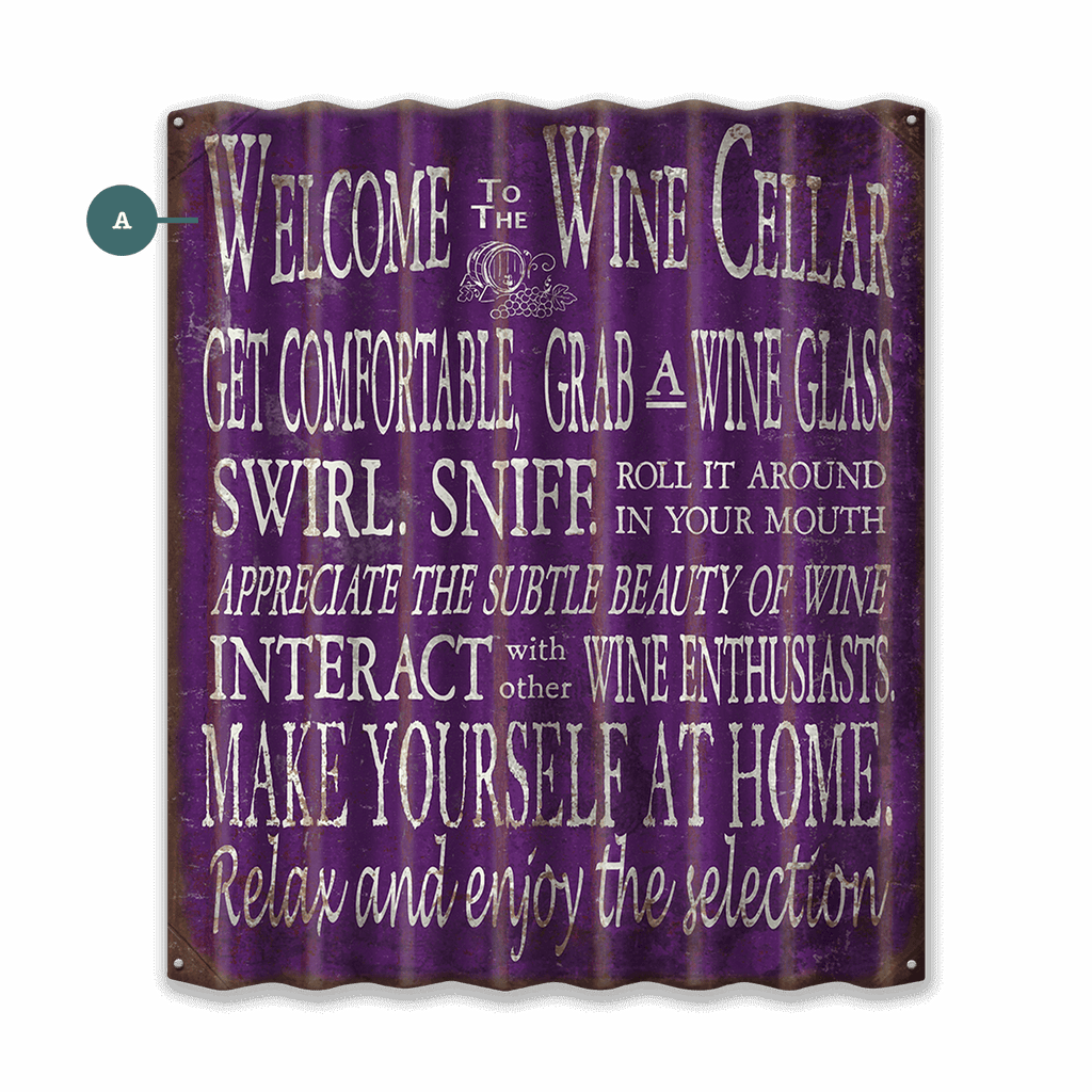 Welcome to the Wine Celler - Corrugated Metal Wall Art