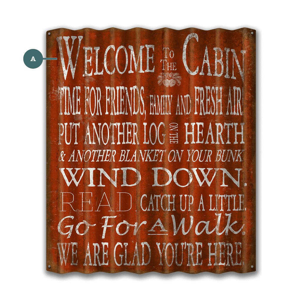 Welcome to the Cabin: 1 Line - Corrugated Metal Wall Art