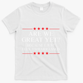 Anti Trump Merchandise For Liberals  T-Shirt