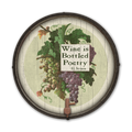 Wine is Bottled Poetry: Generic - Barrel End Wall Art
