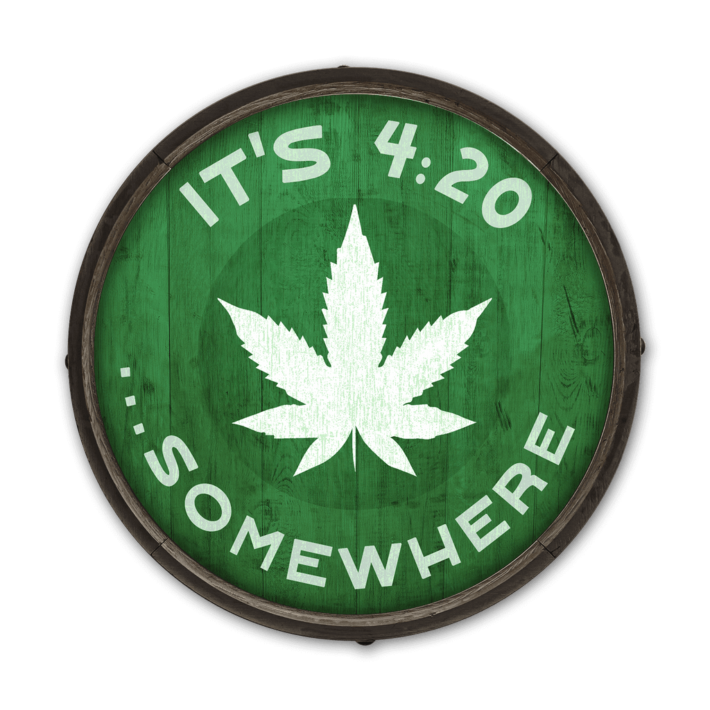 It's 4:20 Somewhere - Green - Barrel End Wall Art