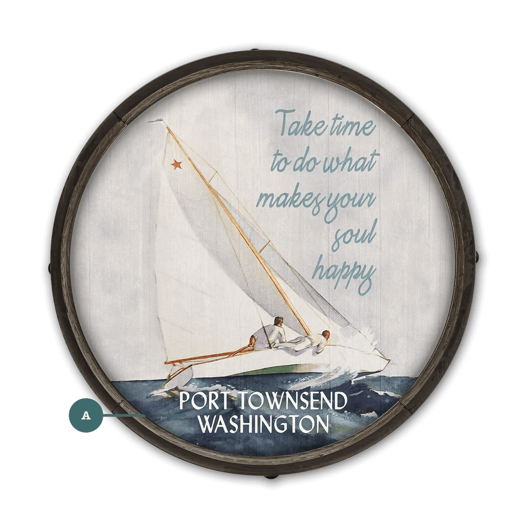 Take Time to Make Your Soul Happy - Barrel End Wall Art