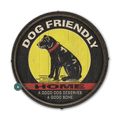Dog Friendly Home - Barrel End Wall Art