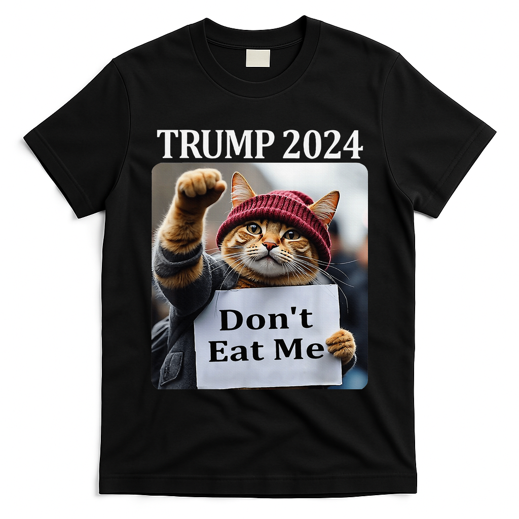DonT Eat Me Cats For Trump 2024 T-Shirt
