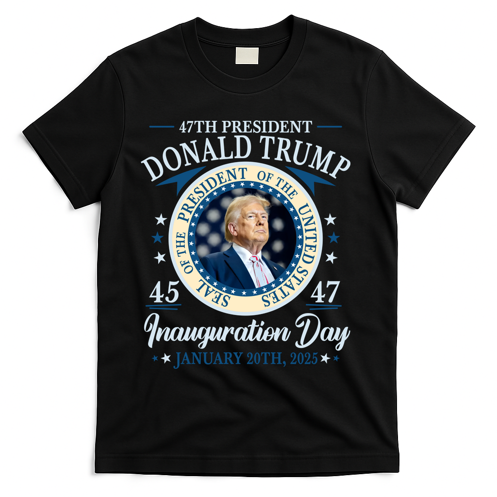 Donald Trump 47th President Inauguration 2025 Supporters Patriotic T-Shirt