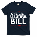 Donald Trump One Big Beautiful Bill T-Shirt