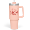 Coral Best Mom Ever Quencher Tumbler with Handle 40oz