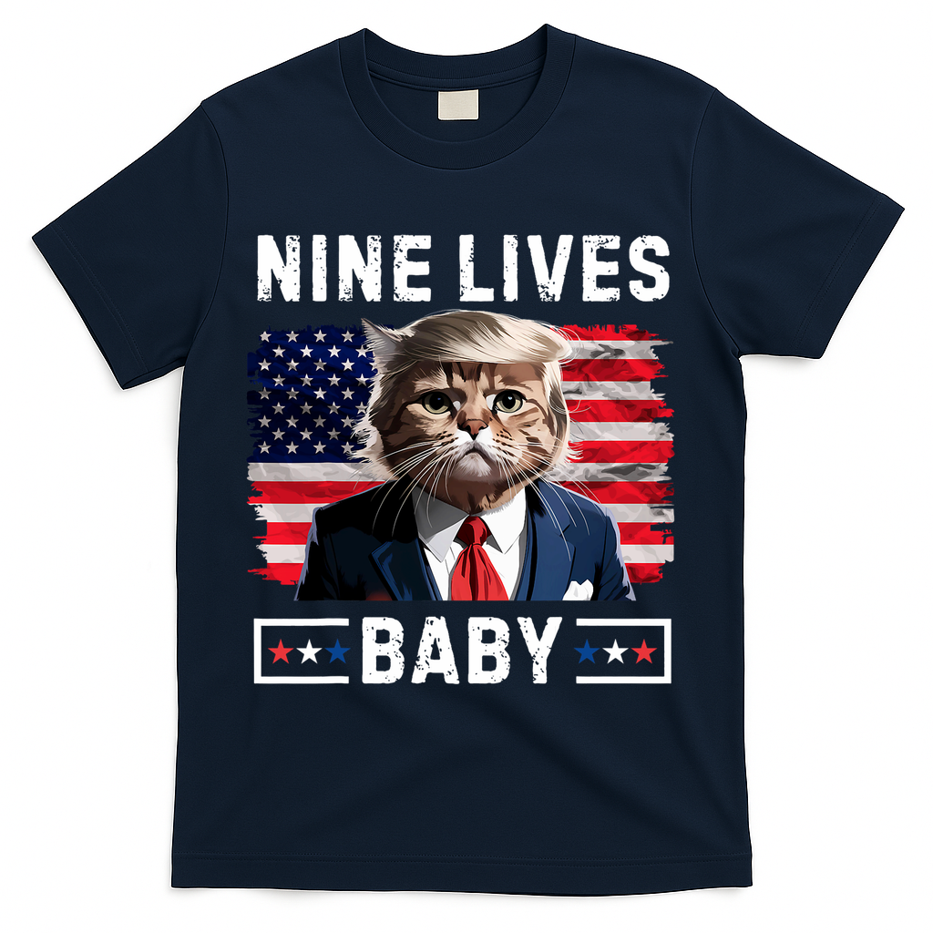 Funny Trump Cat 9 Lives Baby Nine Lives Cat T-Shirt