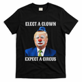 Impeach Anti Trump Elect A Clown Expect A Circus Fun Gift T-Shirt