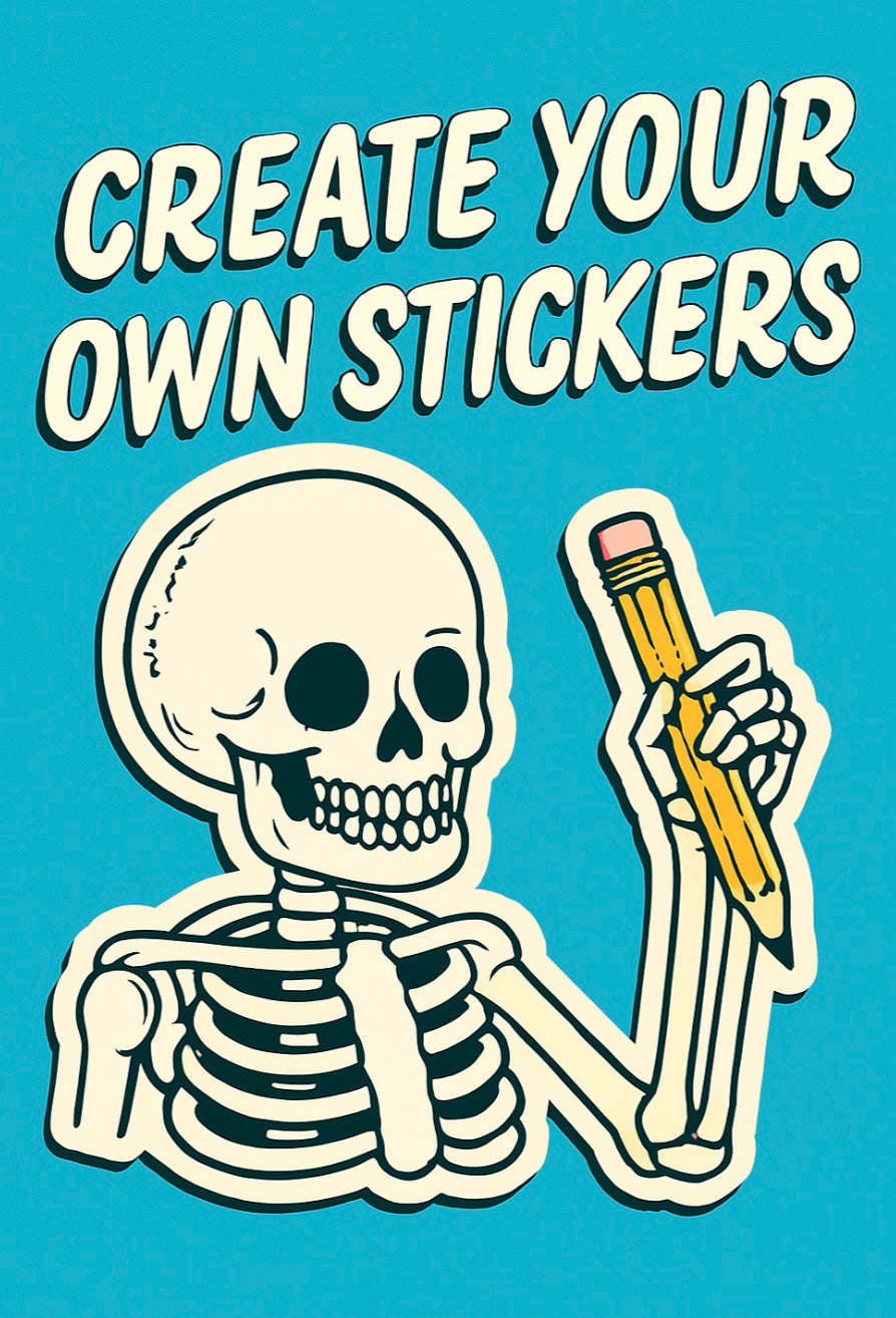 Create Your Own Sticker