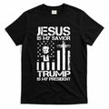 Jesus Is My Savior Trump Is My President Trump American Flag T-Shirt