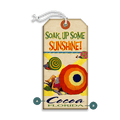 Soak Up Some Sunshine! - Luggage Tag