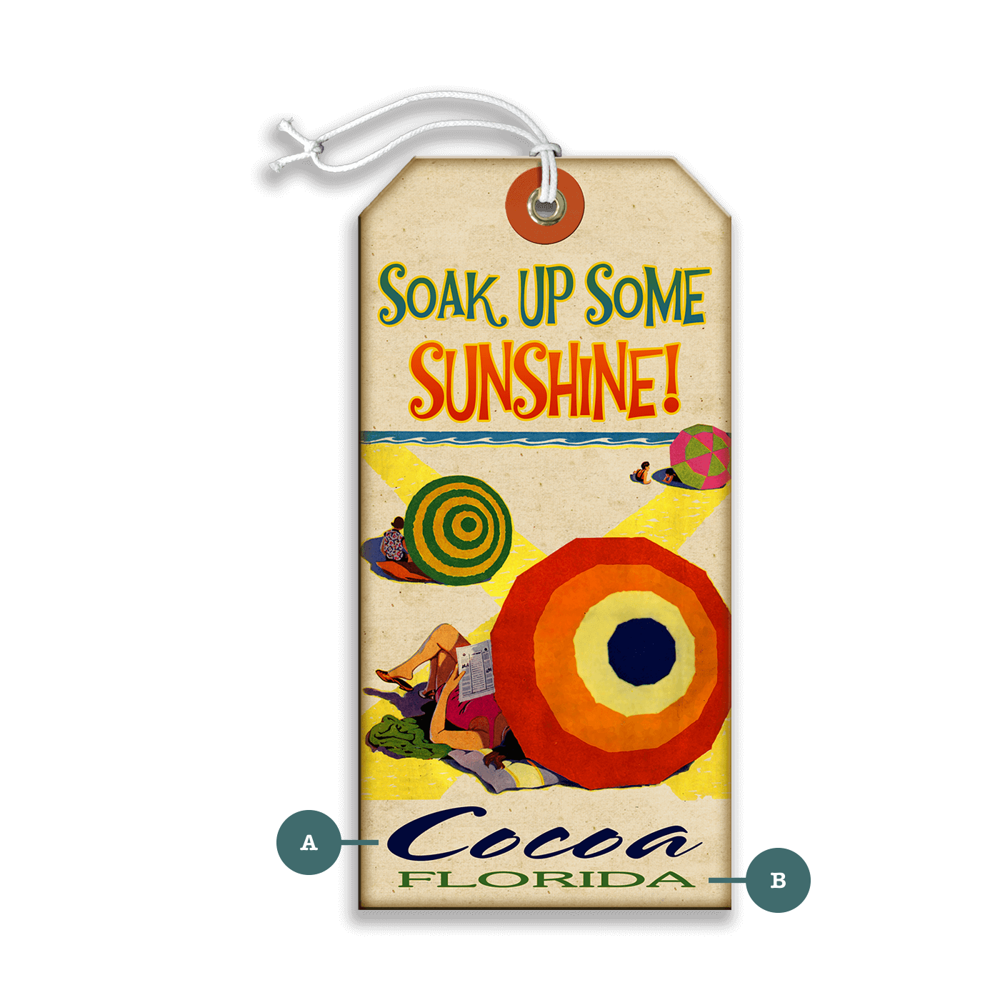 Soak Up Some Sunshine! - Luggage Tag