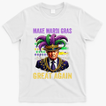 Make Mardi Gras Great Again Funny Mardi Gras Trump T-Shirt