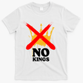 No King Anti-Trump T-Shirt