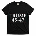 Rattletrap 1776 Trump 45 47 The Dash Matters Graphic T-Shirt