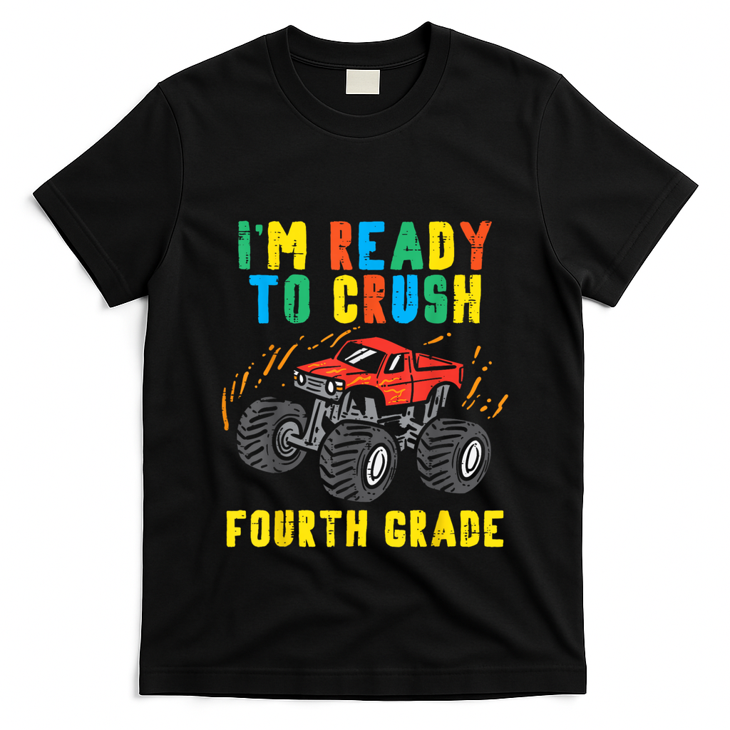 Ready To Crush 4th Grade Monster Truck First Day School Boy T-Shirt