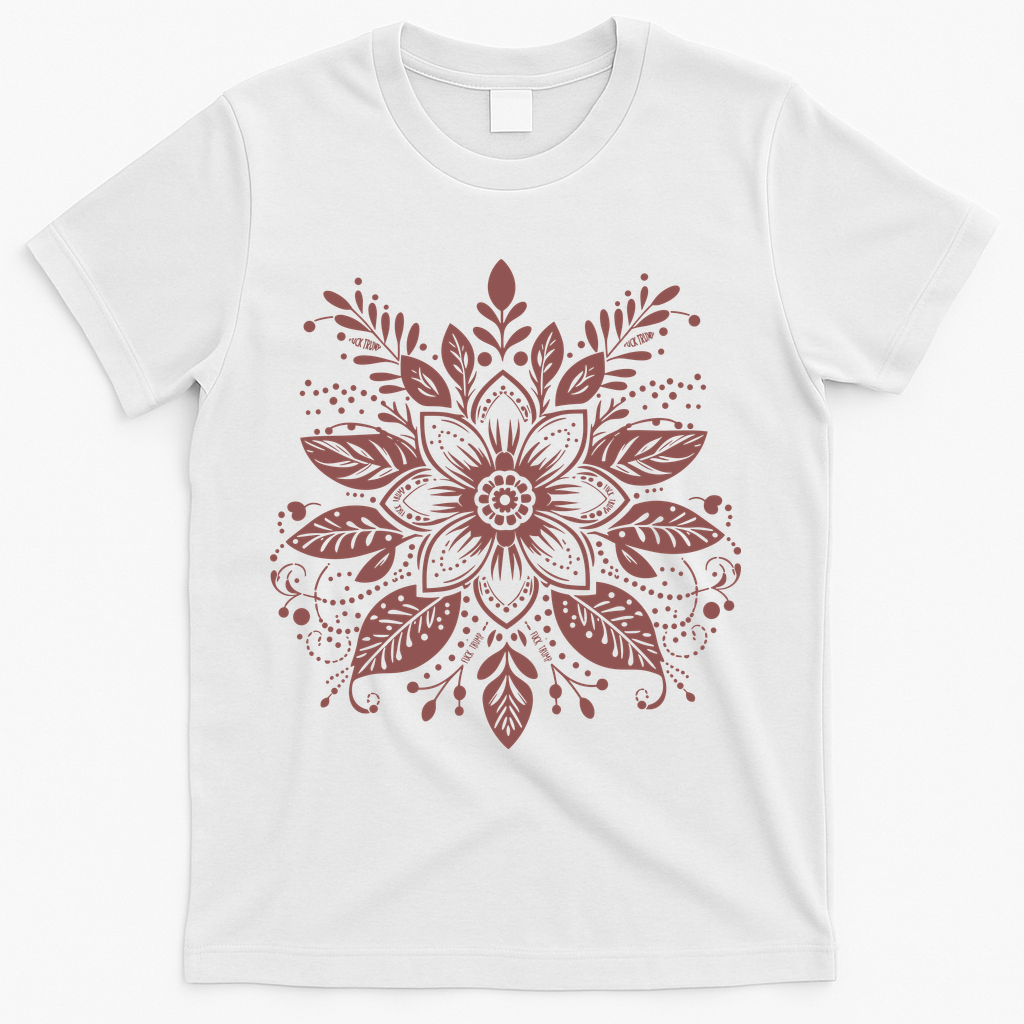Subtle Fuck Trump Flower T-Shirt