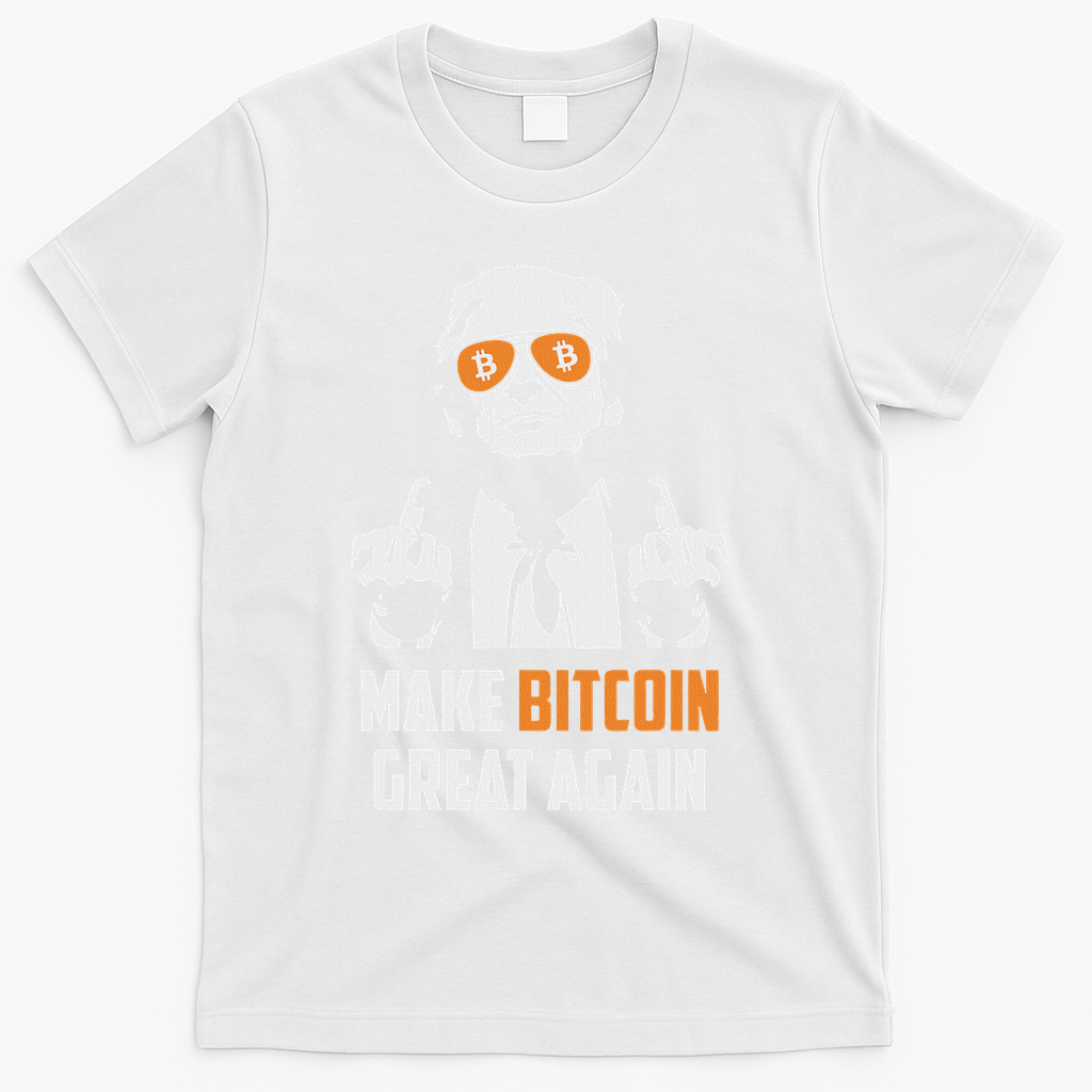 Trump Make Bitcoin Great Again Funny Maga Pro Trump T-Shirt