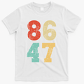 Vintage Classic 86 47 Anti Trump T-Shirt