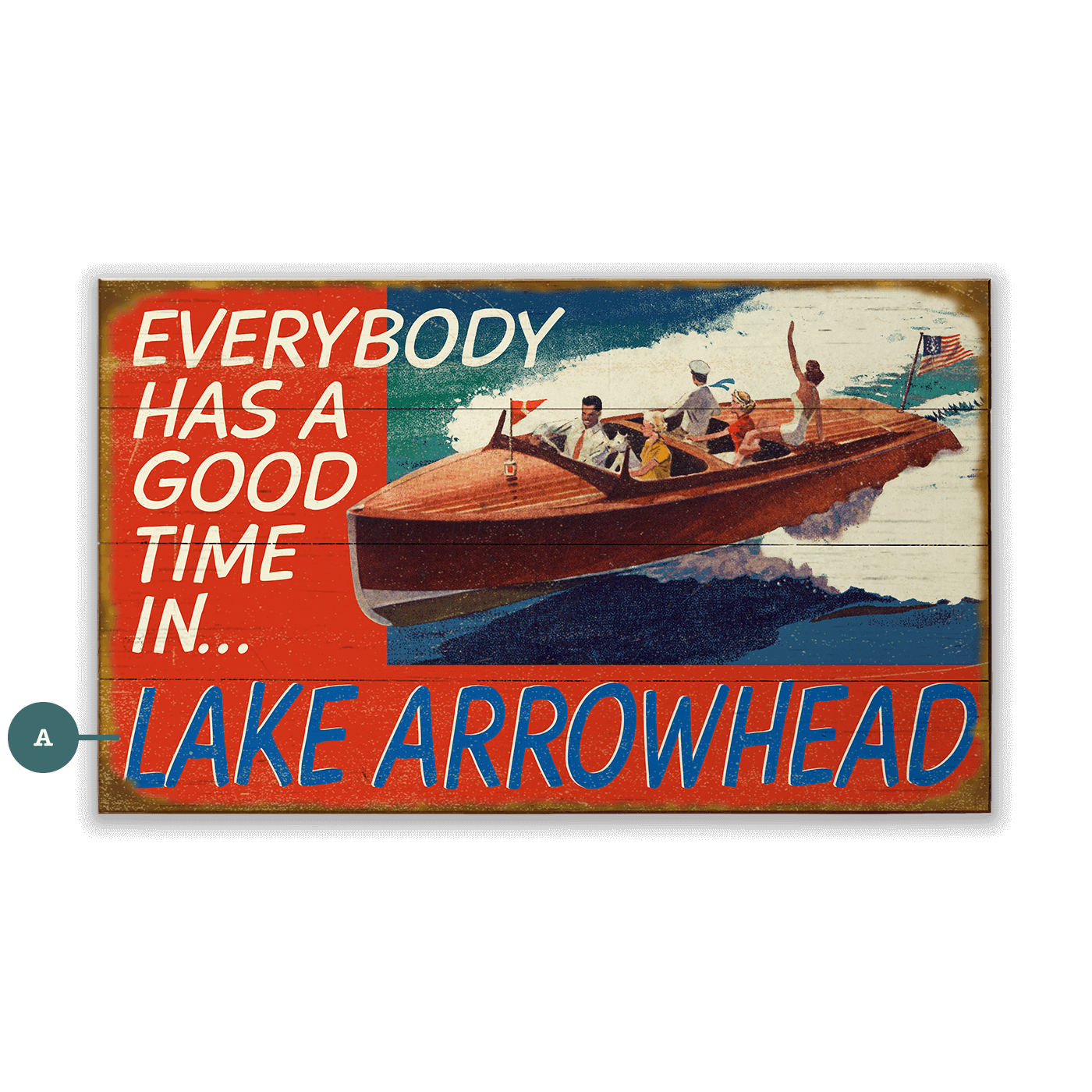 Everybody Has a Good Time In... - Wood & Metal Wall Art
