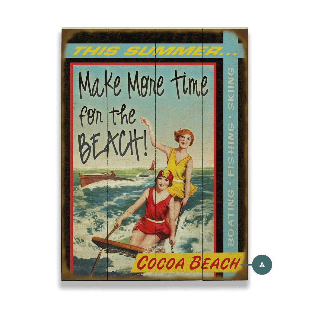 Make More Time for the Beach - Wood & Metal Wall Art
