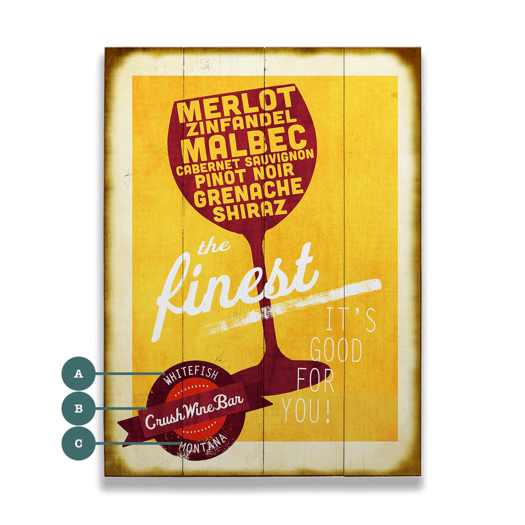 The Finest Red Wines - Wood & Metal Wall Art