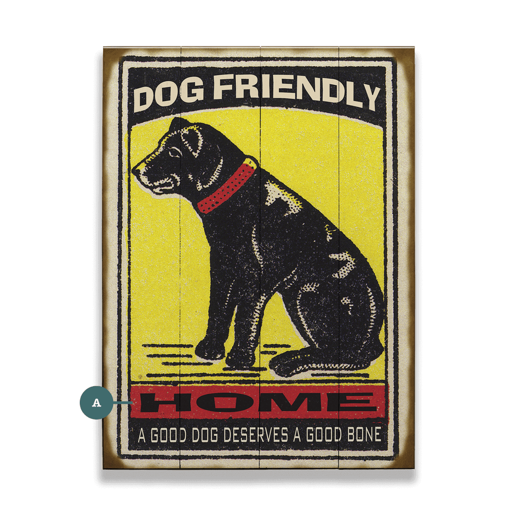 Dog Friendly Home - Wood & Metal Wall Art