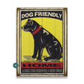 Dog Friendly Home - Wood & Metal Wall Art