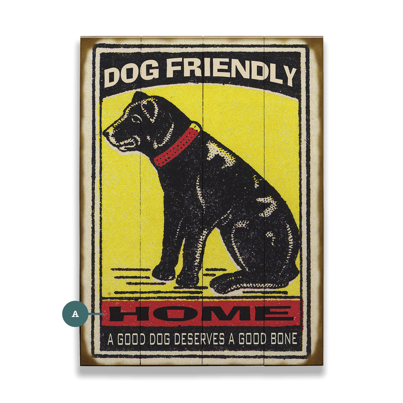 Dog Friendly Home - Wood & Metal Wall Art