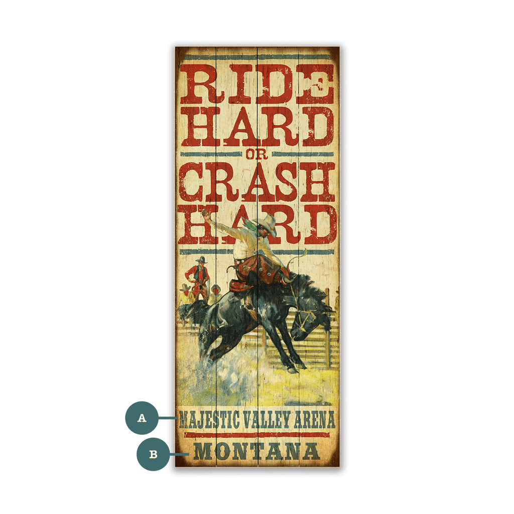 Ride Hard or Crash Hard - Wood & Metal Wall Art