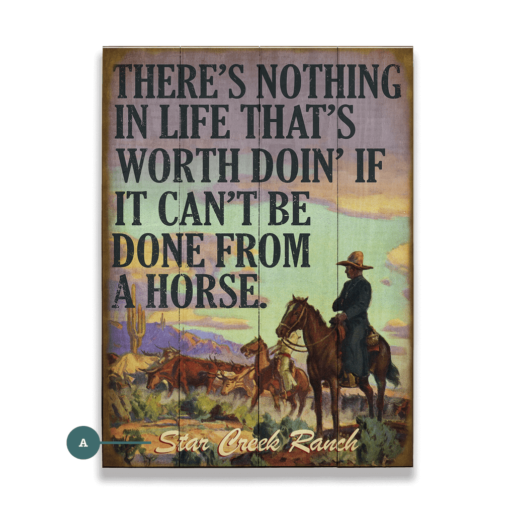 Nothing in Life Worth Doin' - Wood & Metal Wall Art