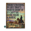 Nothing in Life Worth Doin' - Wood & Metal Wall Art