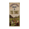 Business Hours Subject to Tee Time: Generic - Wood & Metal Wall Art