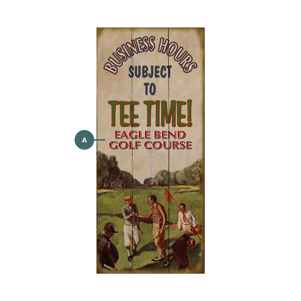 Business Hours Subject to Tee Time: Personalized - Wood & Metal Wall Art