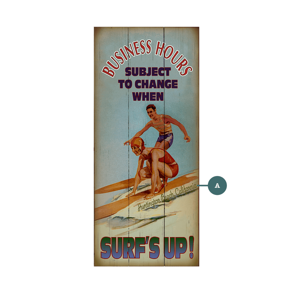 Surf's Up Business Hours - Wood & Metal Wall Art
