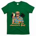 Welcome To AmericaS Gulf Funny Trump Beach Cruise T-Shirt