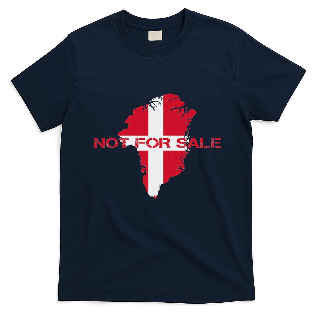 Denmark Greenland Not For Sale Annex Greenland Anti Trump T-Shirt