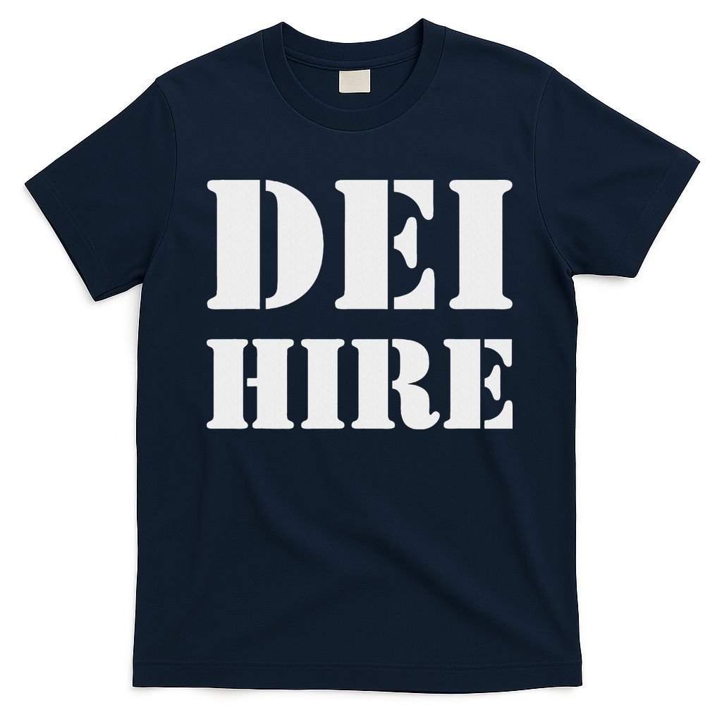 Dei Hire Diversity Equity Inclusion Anti Trump Political T-Shirt