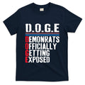 Democrat Officially Getting Exposed Trump 2025 T-Shirt