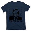Donald Trump 2024 Mugshot Take America Back Usa T-Shirt