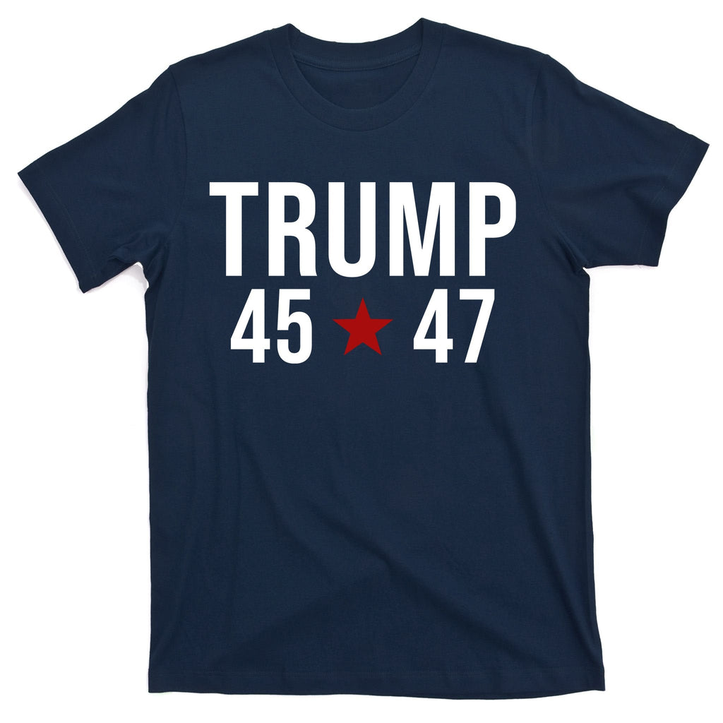 Donald Trump 45 47th President T-Shirt