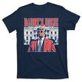 Donald Trump Daddys Home White House T-Shirt