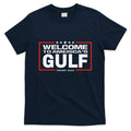 Funny Trump Mexico America Retro Welcome To AmericaS Gulf T-Shirt