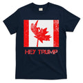 Hey Trump Canada T-Shirt